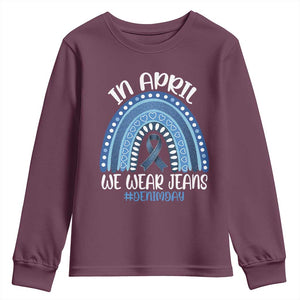 Denim Day Awareness Youth Sweatshirt In April We Wear Jeans Rainbow TS11 Maroon Print Your Wear