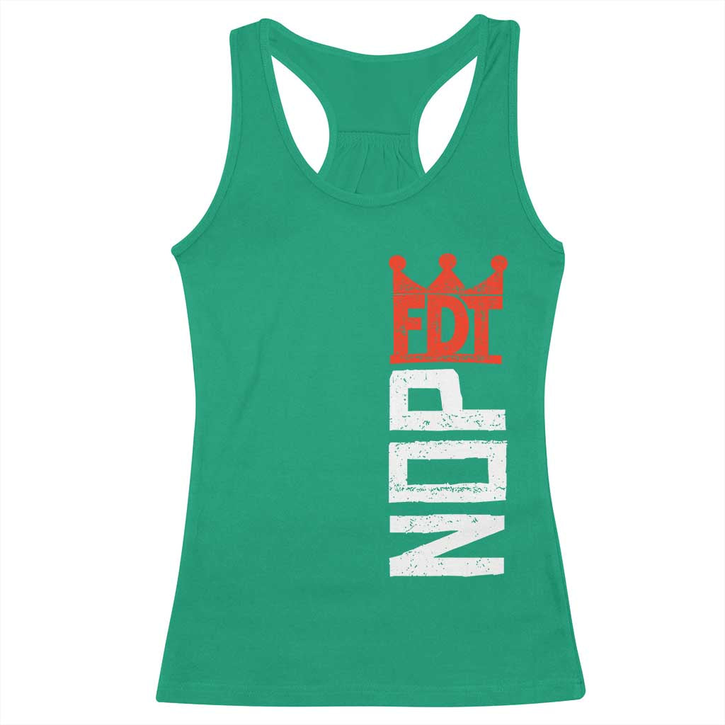 No Kings Protest Nope Funny Political Satire Racerback Tank Top TS11 Irish Green Print Your Wear