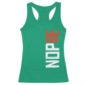 No Kings Protest Nope Funny Political Satire Racerback Tank Top TS11 Irish Green Print Your Wear