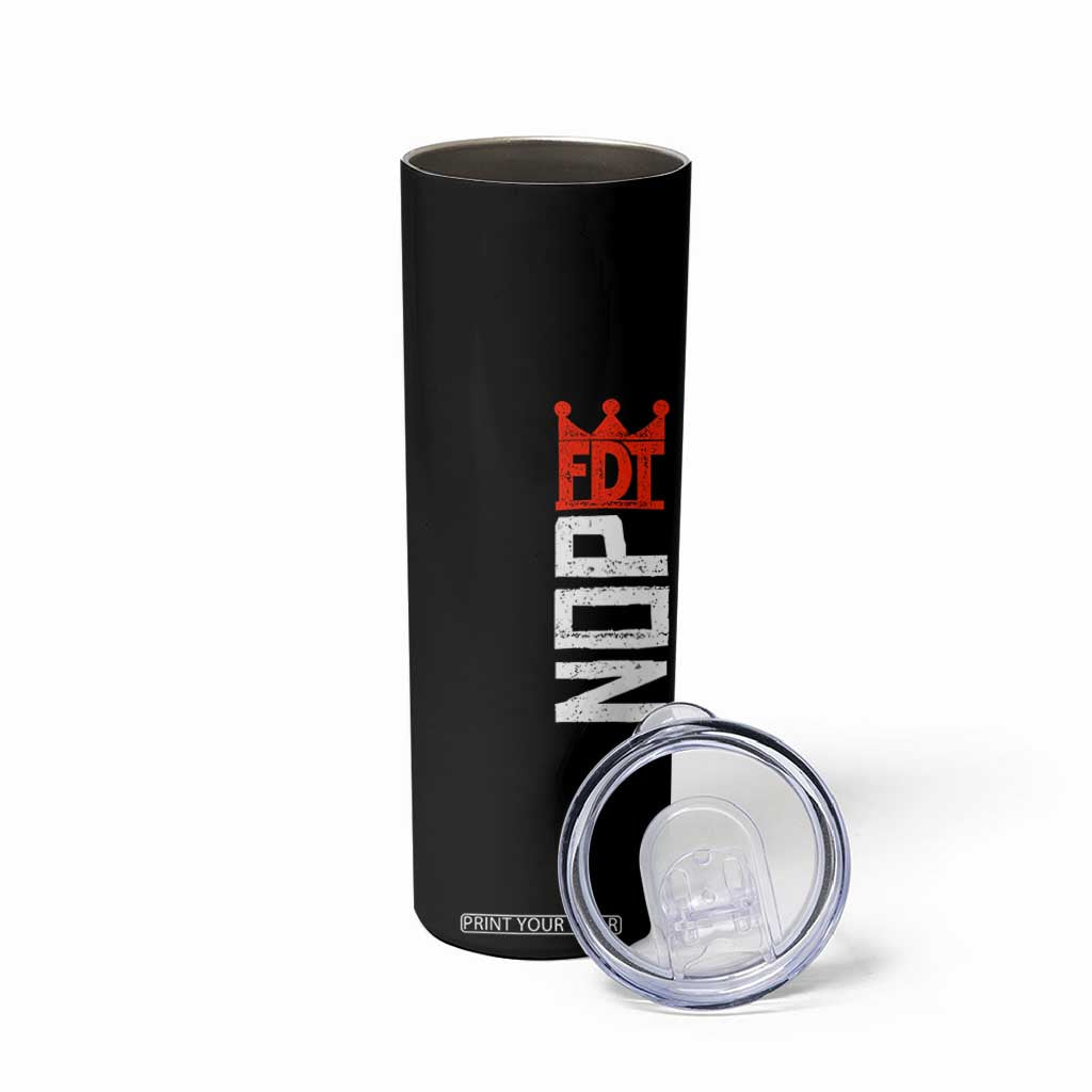 No Kings Protest Nope Funny Political Satire Skinny Tumbler TS11 Print Your Wear