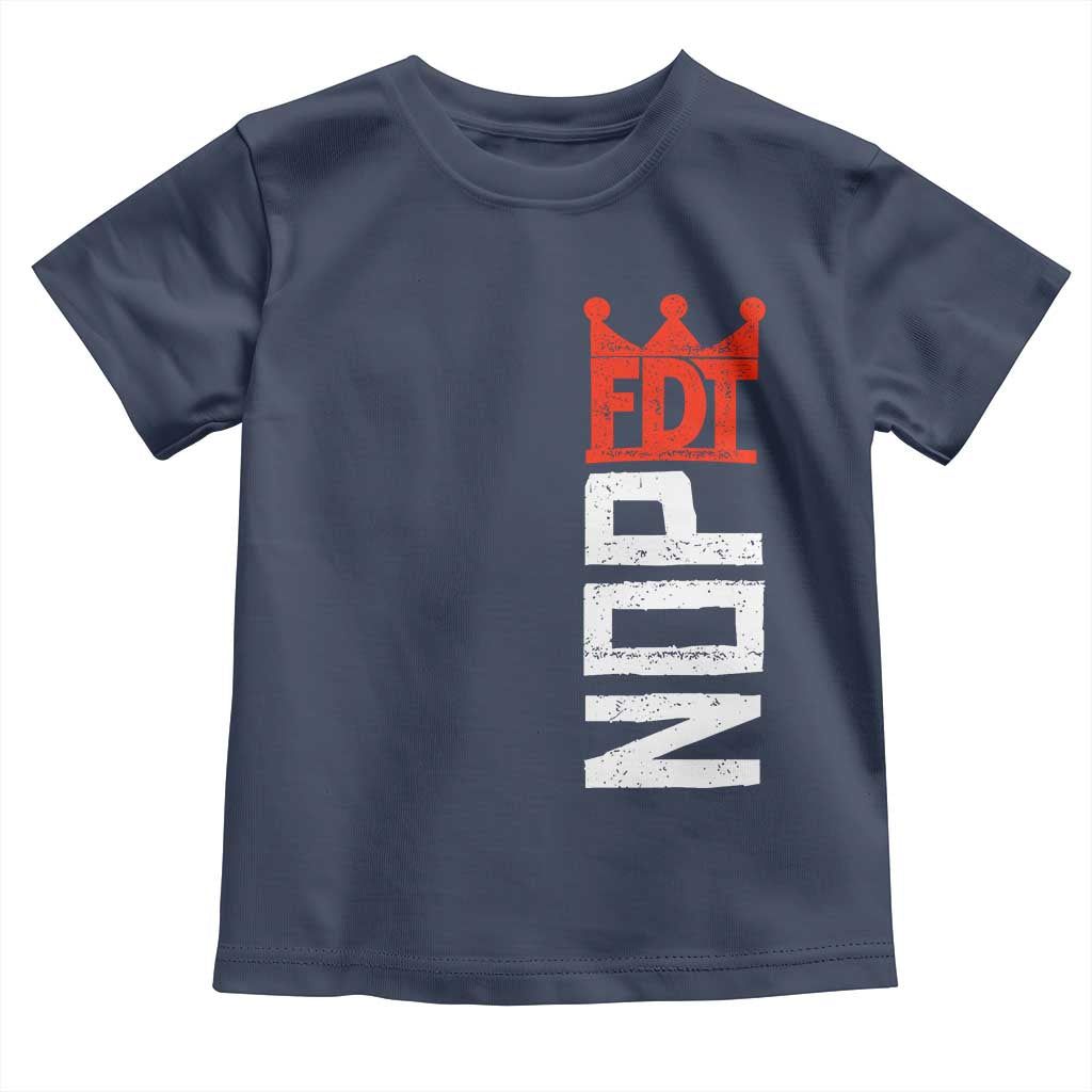 No Kings Protest Nope Funny Political Satire Toddler T Shirt TS11 Navy Print Your Wear