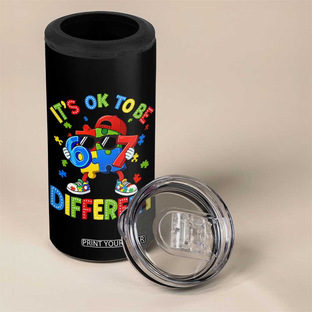 Six Seven Autism Awareness 4 in 1 Can Cooler Tumbler It Is Ok To Be Different 67 Meme Puzzle TS11 Print Your Wear