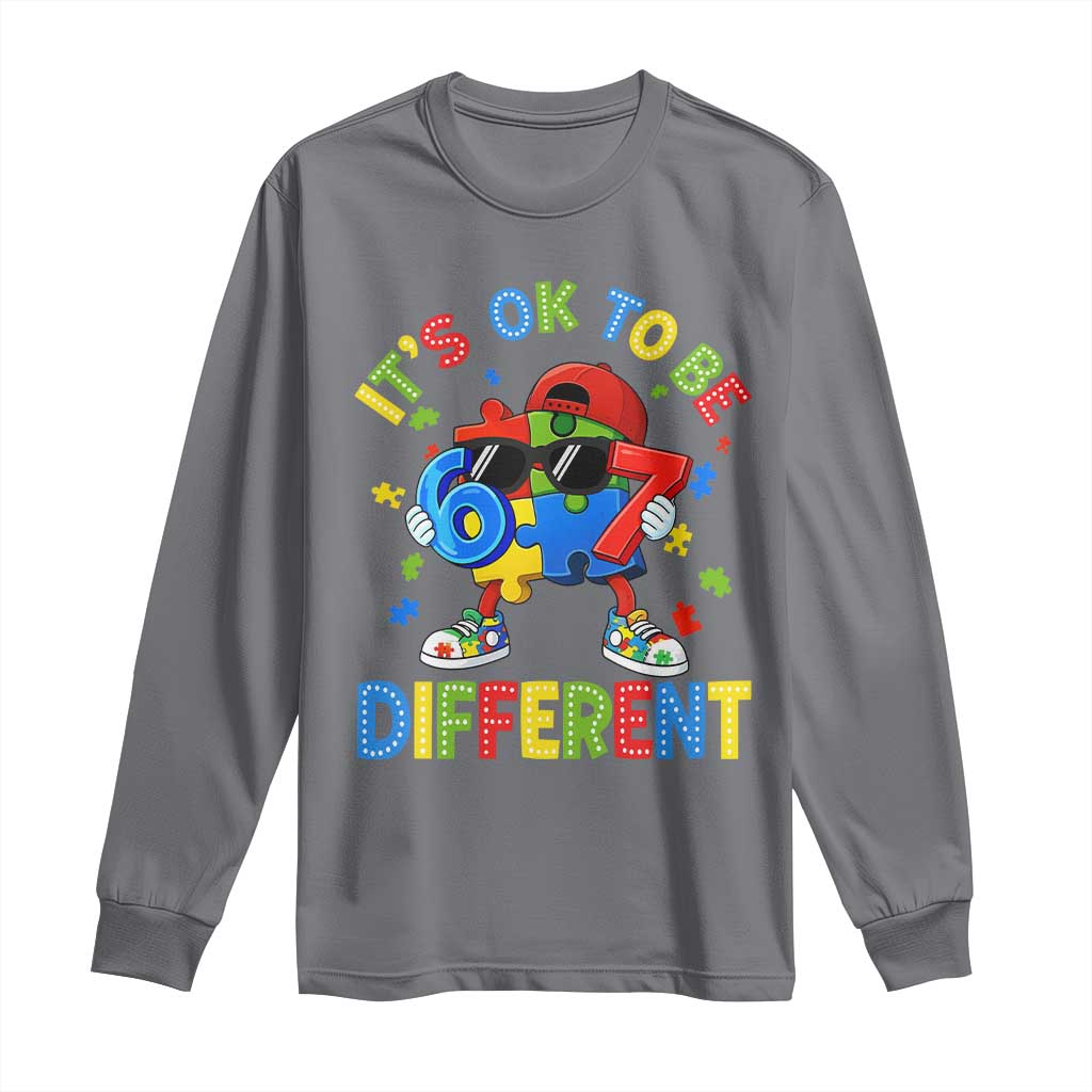 Six Seven Autism Awareness Long Sleeve Shirt It Is Ok To Be Different 67 Meme Puzzle TS11 Charcoal Print Your Wear
