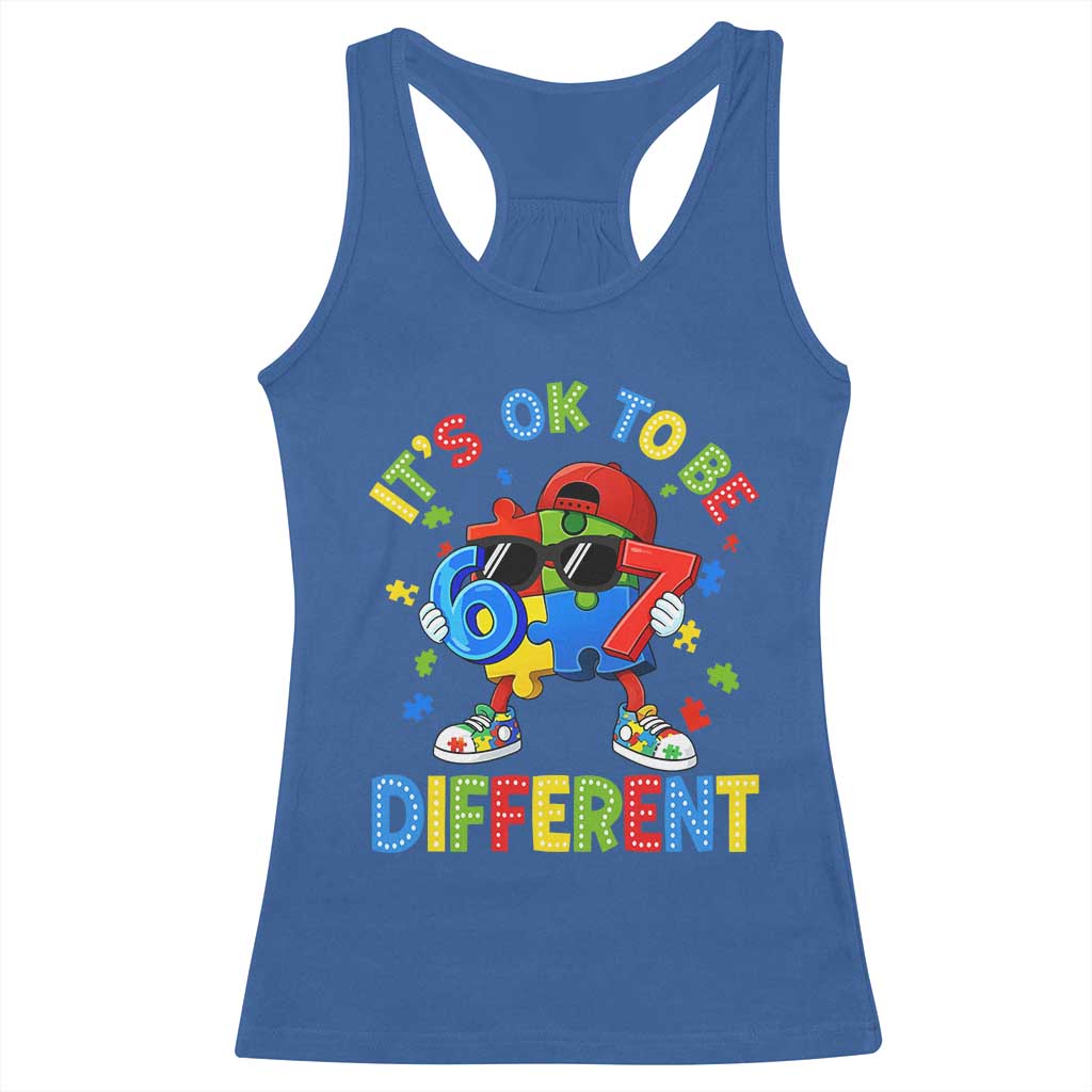 Six Seven Autism Awareness Racerback Tank Top It Is Ok To Be Different 67 Meme Puzzle TS11 Royal Blue Print Your Wear