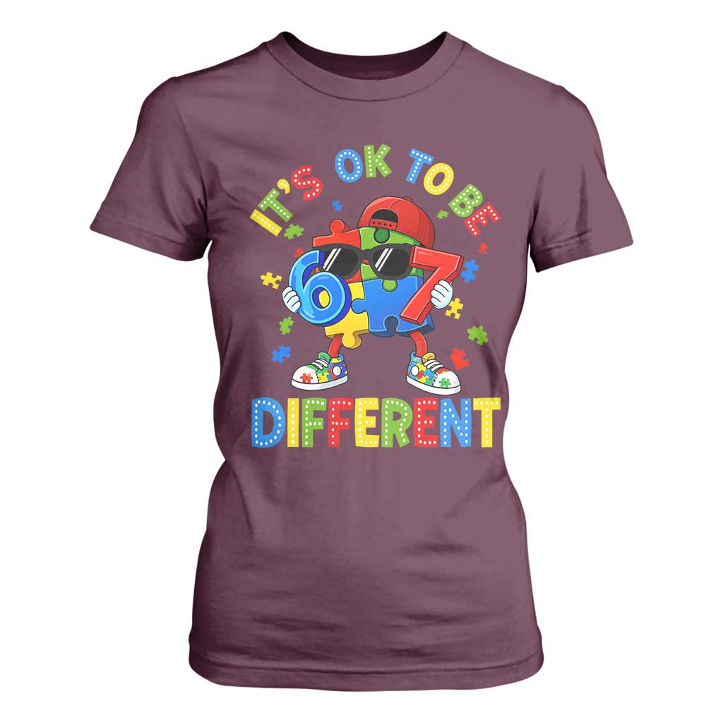 Six Seven Autism Awareness T Shirt For Women It Is Ok To Be Different 67 Meme Puzzle TS11 Maroon Print Your Wear