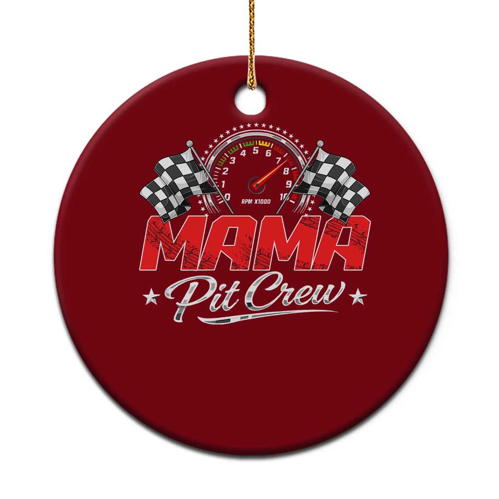 Mama Pit Crew Ceramic Ornament Racing Family Matching Mothers Day TS11 1pc Red Print Your Wear