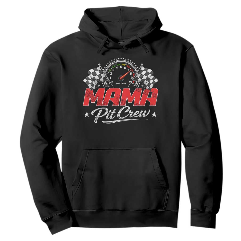 Mama Pit Crew Hoodie Racing Family Matching Mothers Day TS11 Black Print Your Wear