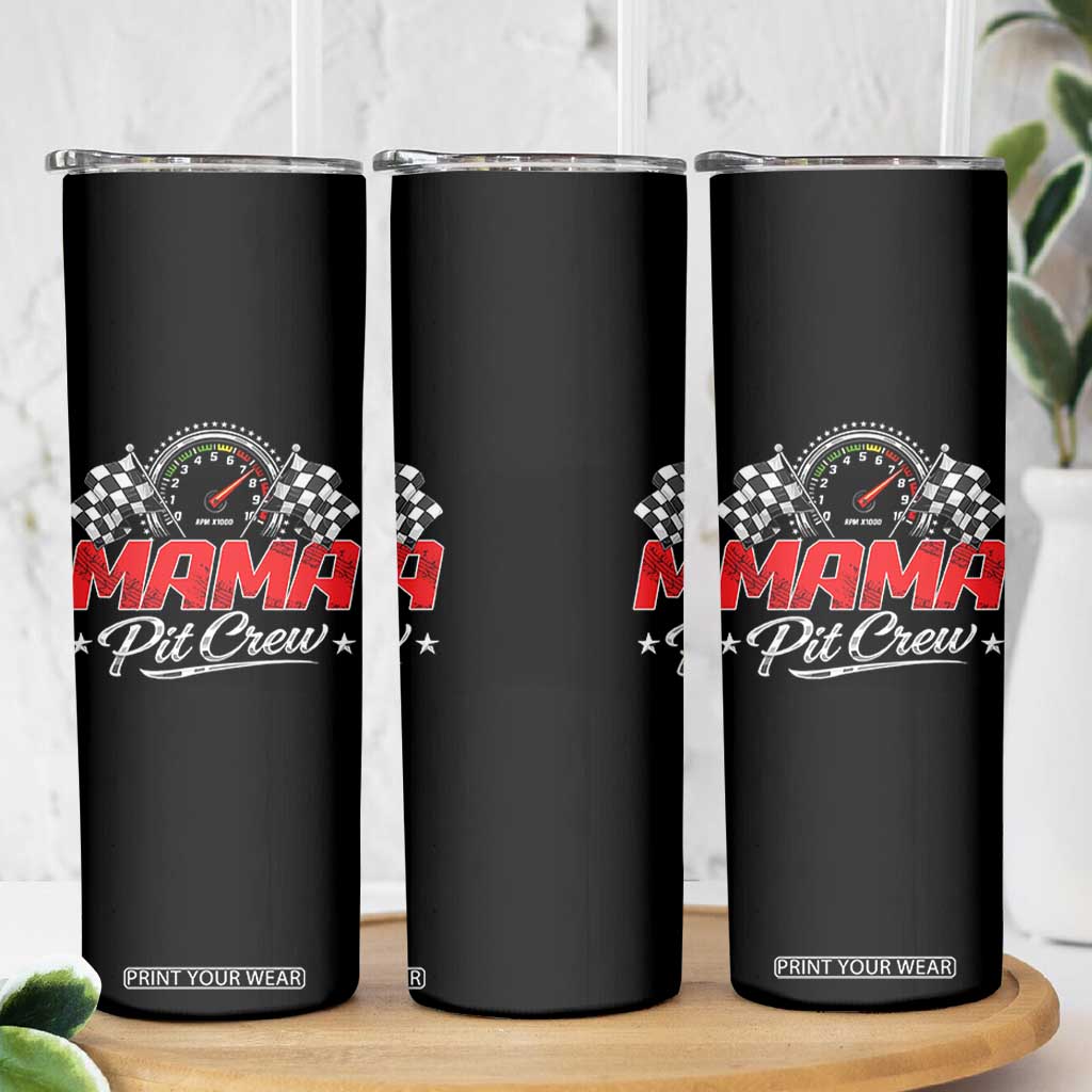Mama Pit Crew Skinny Tumbler Racing Family Matching Mothers Day TS11 Print Your Wear