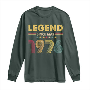 May 50th Birthday Long Sleeve Shirt Legends Since May 1976 Retro Bday TS11 Dark Forest Green Print Your Wear