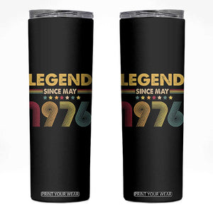 May 50th Birthday Skinny Tumbler Legends Since May 1976 Retro Bday TS11 Black Print Your Wear