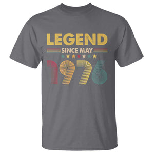 May 50th Birthday T Shirt Legends Since May 1976 Retro Bday TS11 Charcoal Print Your Wear