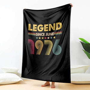 June 50th Birthday Throw Blanket Legends Since June 1976 Retro Bday TS11 Print Your Wear