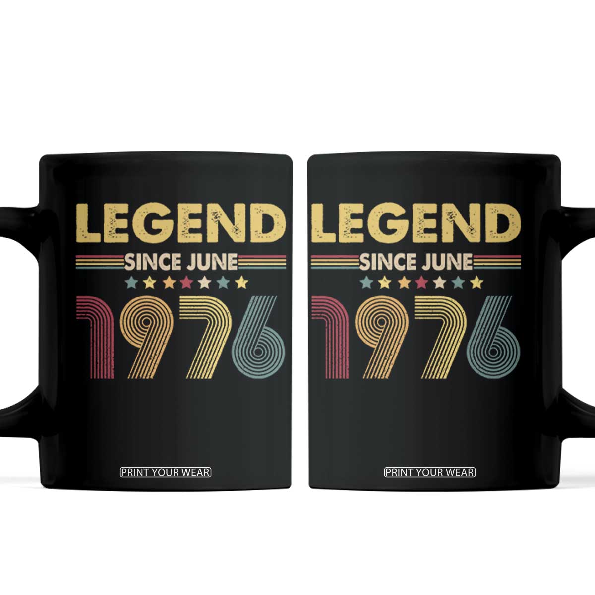 June 50th Birthday Coffee Mug Legends Since June 1976 Retro Bday TS11 Black Print Your Wear