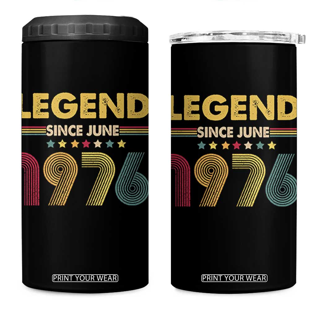 June 50th Birthday 4 in 1 Can Cooler Tumbler Legends Since June 1976 Retro Bday TS11 One Size: 16 oz Black Print Your Wear