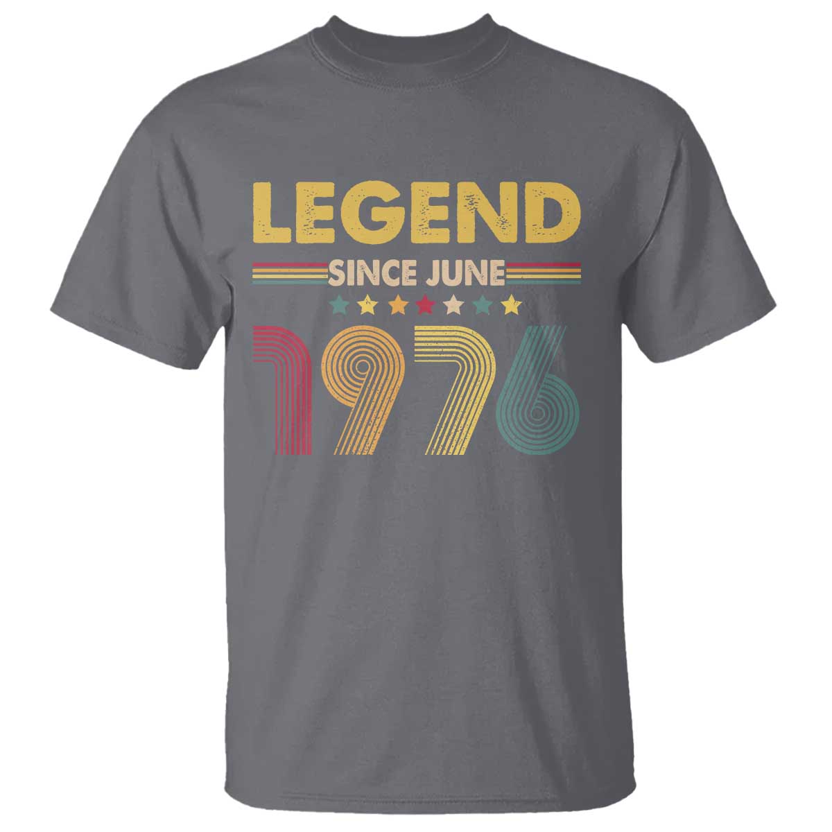 June 50th Birthday T Shirt Legends Since June 1976 Retro Bday TS11 Charcoal Print Your Wear
