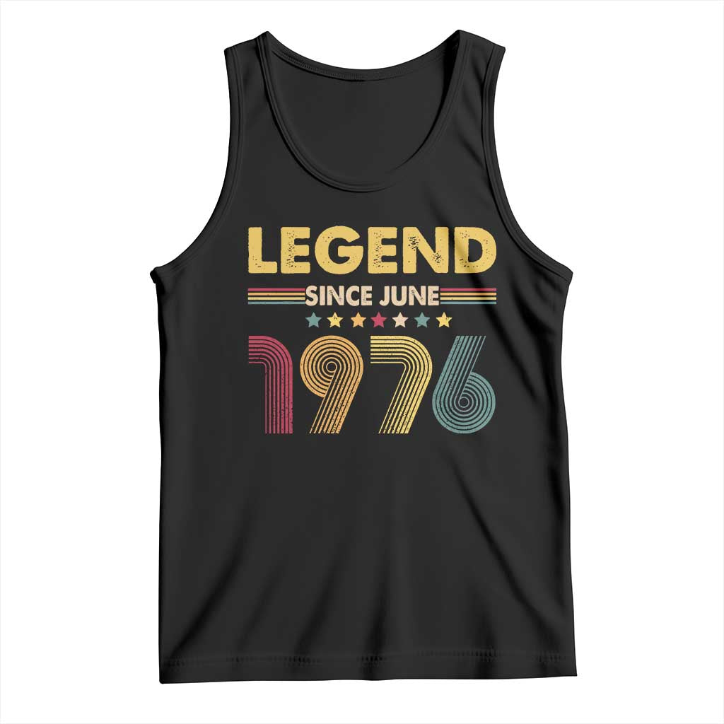 June 50th Birthday Tank Top Legends Since June 1976 Retro Bday TS11 Black Print Your Wear