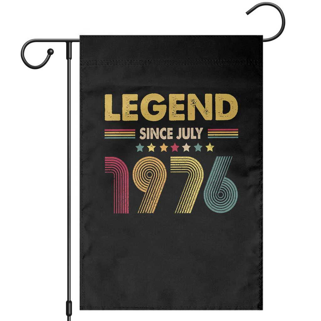 July 50th Birthday Garden Flag Legends Since July 1976 Retro Bday TS11 Black Print Your Wear