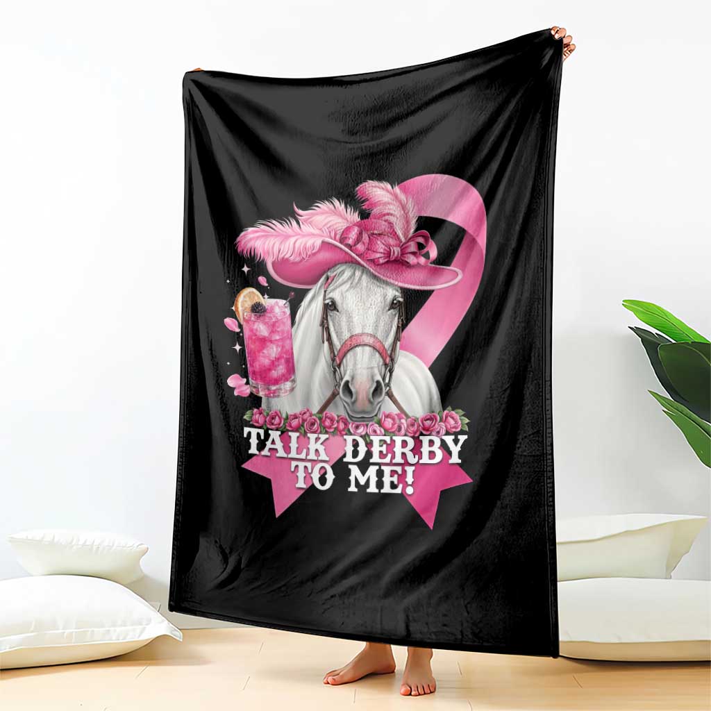 Talk Derby To Me Throw Blanket Funny Horse Racing Oaks Derby Day Pink Ribbon TS11 Print Your Wear