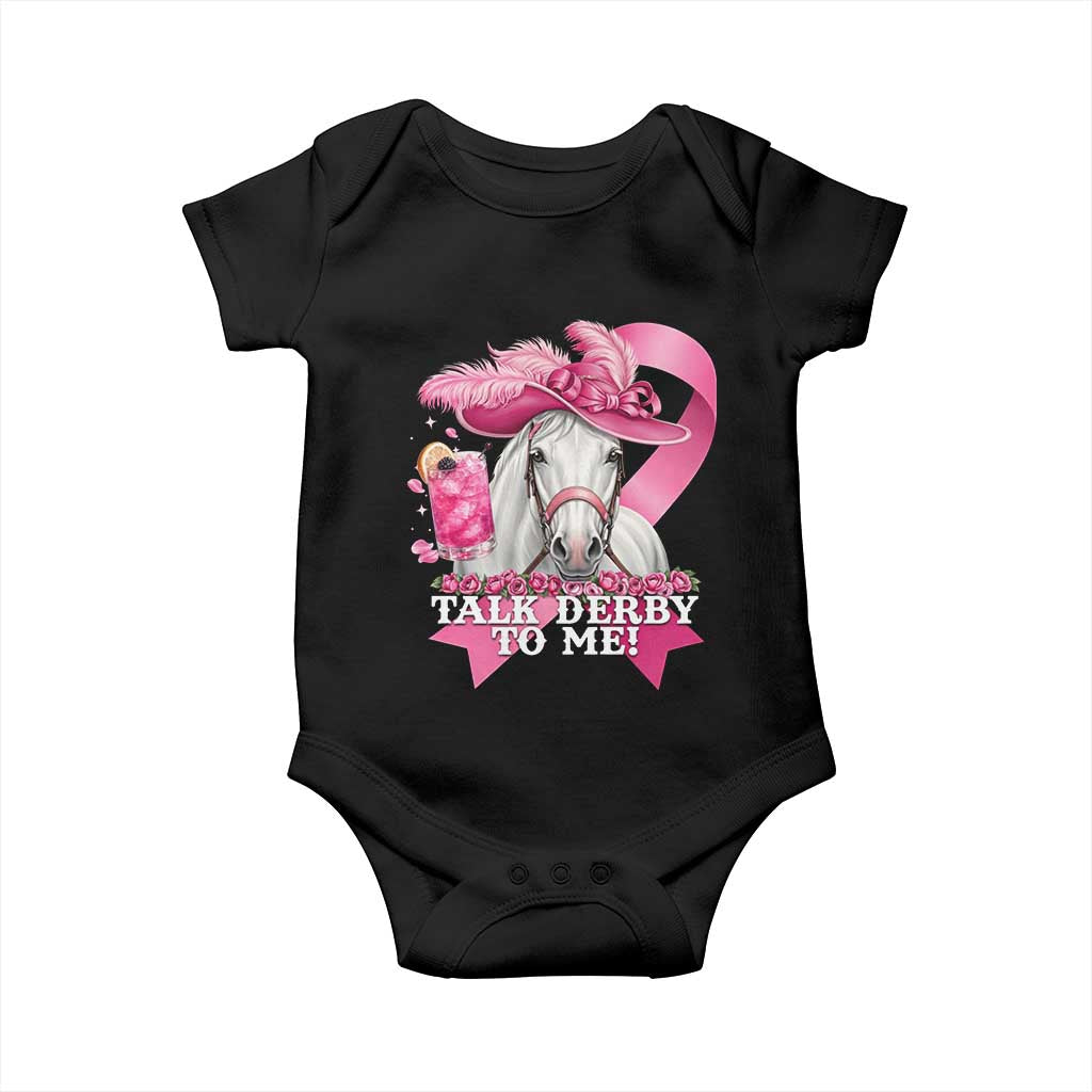 Talk Derby To Me Baby Onesie Funny Horse Racing Oaks Derby Day Pink Ribbon TS11 Black Print Your Wear