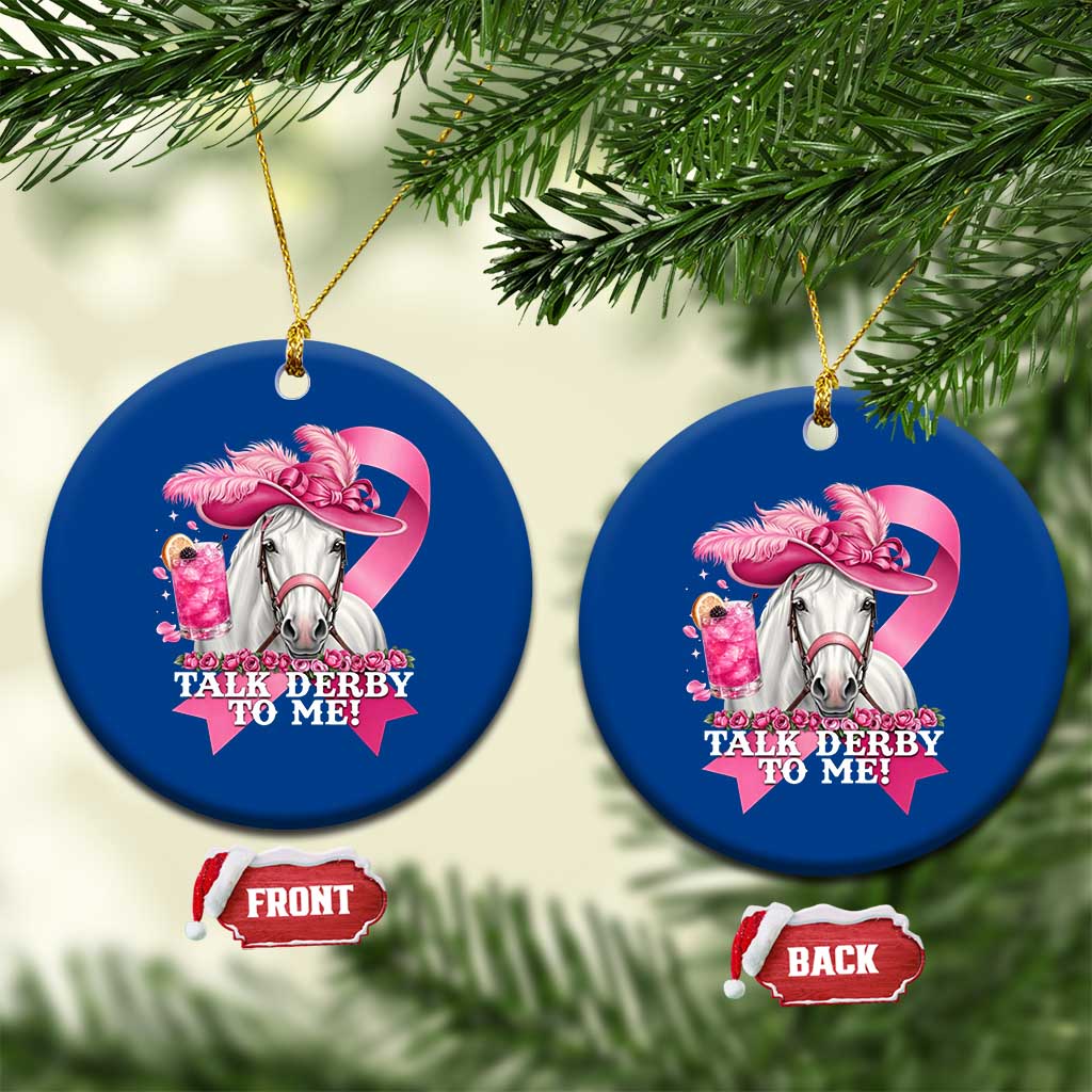Talk Derby To Me Ceramic Ornament Funny Horse Racing Oaks Derby Day Pink Ribbon TS11 1pc Blue Print Your Wear