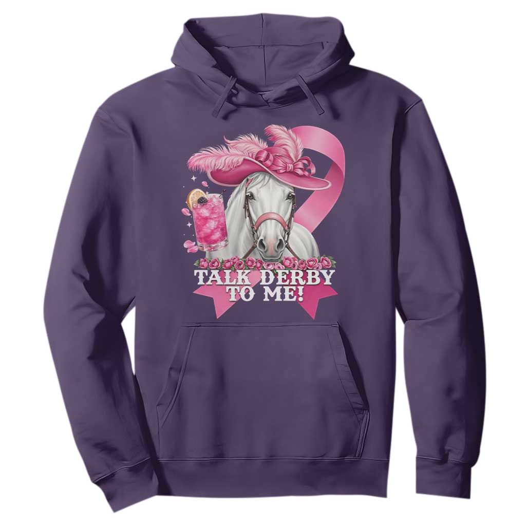 Talk Derby To Me Hoodie Funny Horse Racing Oaks Derby Day Pink Ribbon TS11 Purple Print Your Wear