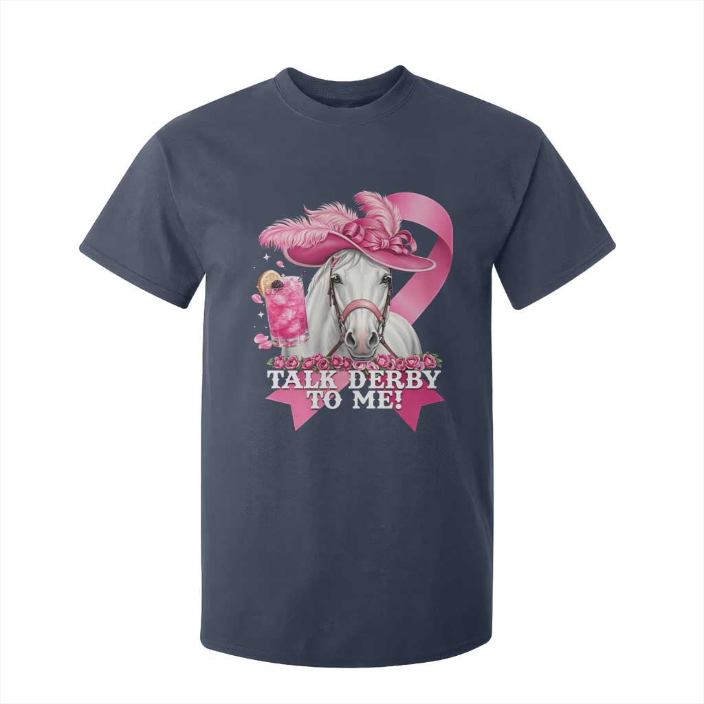 Talk Derby To Me T Shirt For Kid Funny Horse Racing Oaks Derby Day Pink Ribbon TS11 Navy Print Your Wear