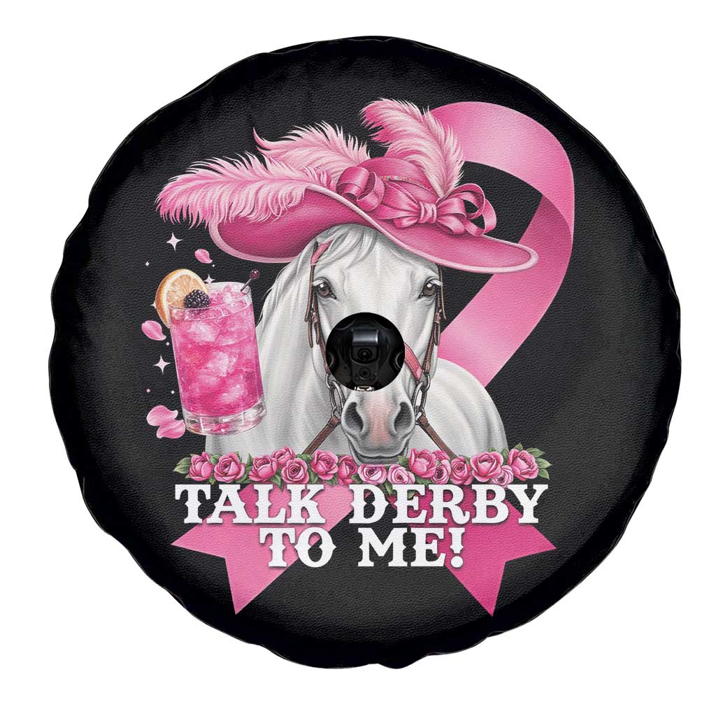Talk Derby To Me Spare Tire Cover Funny Horse Racing Oaks Derby Day Pink Ribbon TS11 Print Your Wear
