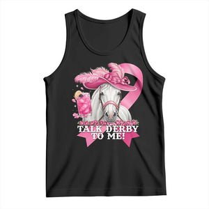 Talk Derby To Me Tank Top Funny Horse Racing Oaks Derby Day Pink Ribbon TS11 Black Print Your Wear