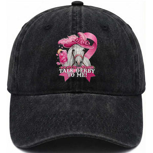 Talk Derby To Me Washed Cotton Baseball Cap Funny Horse Racing Oaks Derby Day Pink Ribbon TS11 Print Your Wear