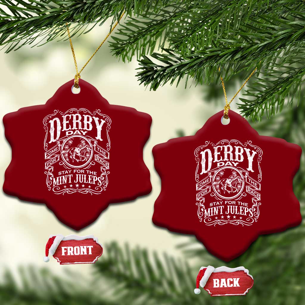 Derby Day Come For The Track Stay For The Mint Juleps Ceramic Ornament Horse Racing TS11 Print Your Wear