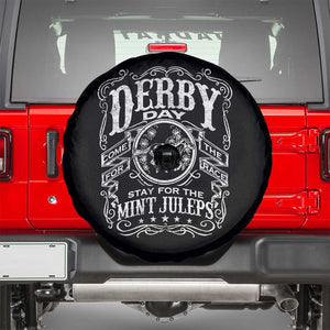 Derby Day Come For The Track Stay For The Mint Juleps Spare Tire Cover Horse Racing TS11 Black Print Your Wear