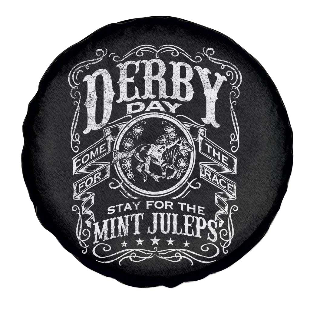 Derby Day Come For The Track Stay For The Mint Juleps Spare Tire Cover Horse Racing TS11 Print Your Wear