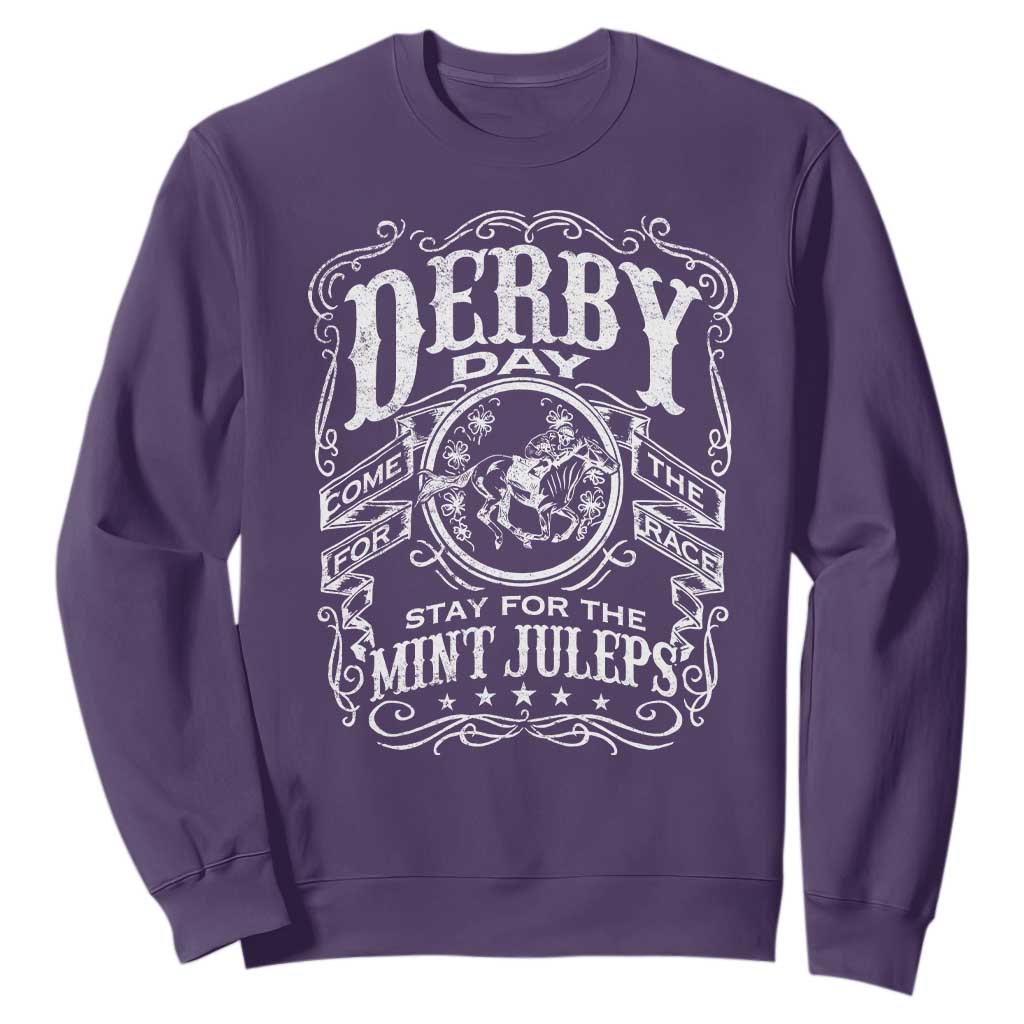 Derby Day Come For The Track Stay For The Mint Juleps Sweatshirt Horse Racing TS11 Purple Print Your Wear