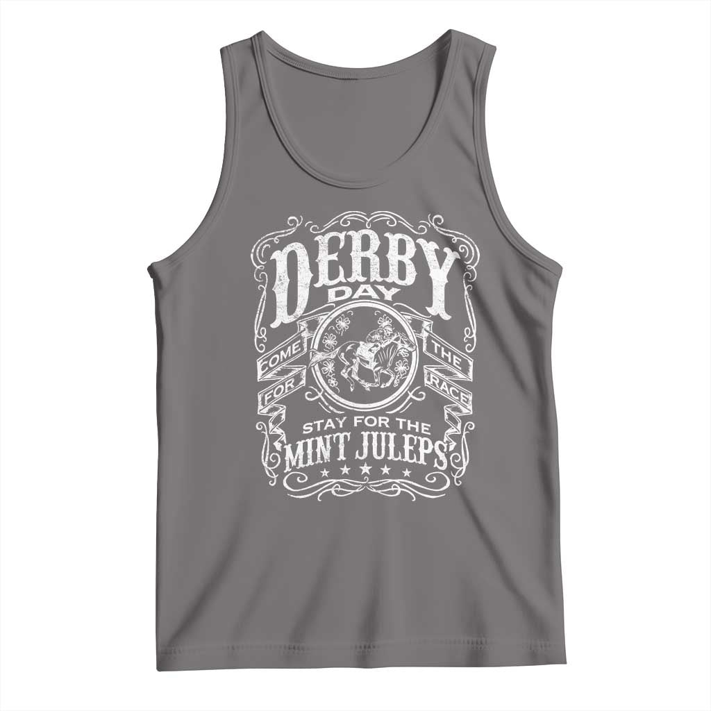 Derby Day Come For The Track Stay For The Mint Juleps Tank Top Horse Racing TS11 Deep Heather Print Your Wear