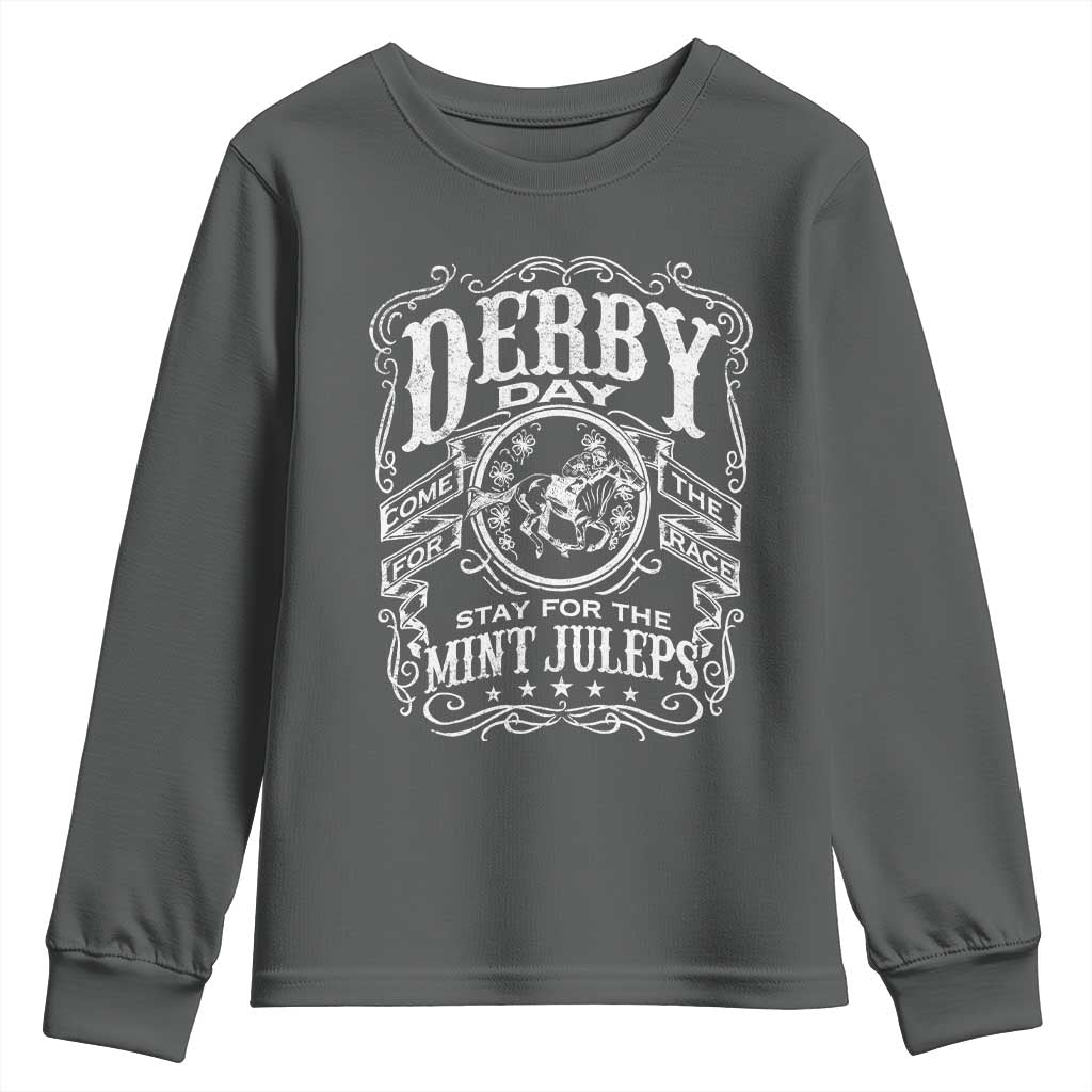 Derby Day Come For The Track Stay For The Mint Juleps Youth Sweatshirt Horse Racing TS11 Dark Heather Print Your Wear