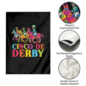 Cinco De Derby Garden Flag Funny Mexican Derby Pinata Horse Race TS11 Print Your Wear