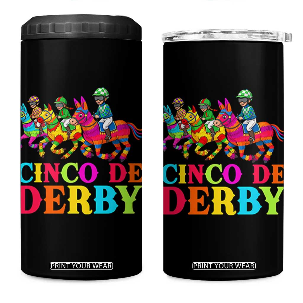 Cinco De Derby 4 in 1 Can Cooler Tumbler Funny Mexican Derby Pinata Horse Race TS11 One Size: 16 oz Black Print Your Wear