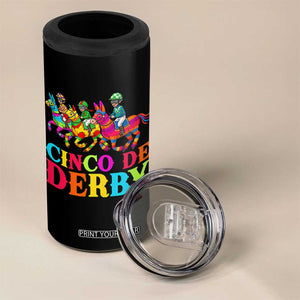 Cinco De Derby 4 in 1 Can Cooler Tumbler Funny Mexican Derby Pinata Horse Race TS11 Print Your Wear