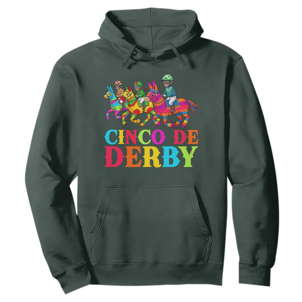 Cinco De Derby Hoodie Funny Mexican Derby Pinata Horse Race TS11 Dark Forest Green Print Your Wear