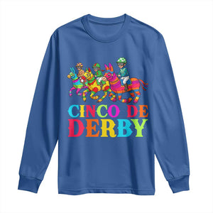 Cinco De Derby Long Sleeve Shirt Funny Mexican Derby Pinata Horse Race TS11 Royal Blue Print Your Wear