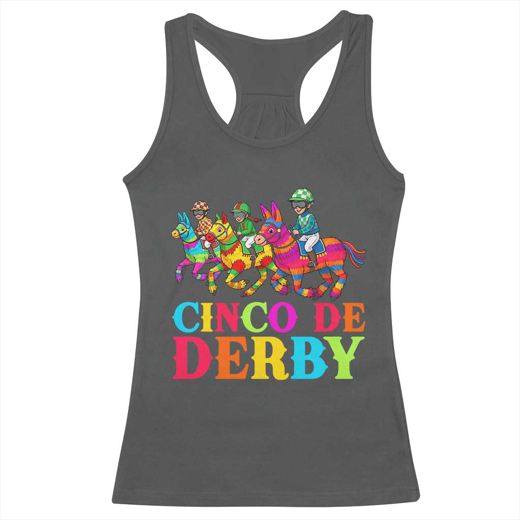 Cinco De Derby Racerback Tank Top Funny Mexican Derby Pinata Horse Race TS11 Dark Heather Print Your Wear