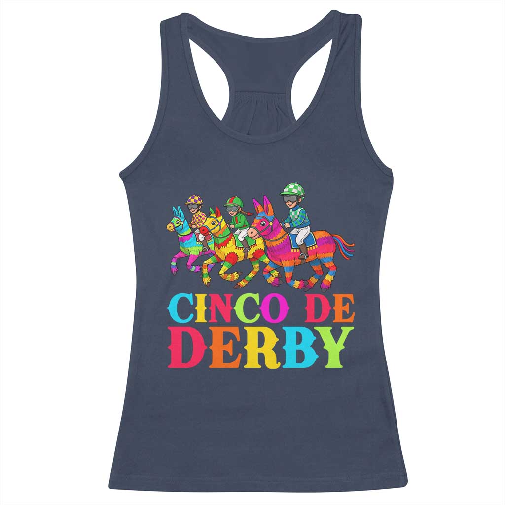 Cinco De Derby Racerback Tank Top Funny Mexican Derby Pinata Horse Race TS11 Navy Print Your Wear