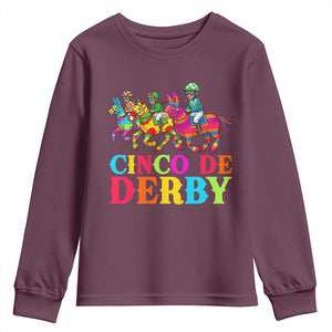 Cinco De Derby Youth Sweatshirt Funny Mexican Derby Pinata Horse Race TS11 Maroon Print Your Wear