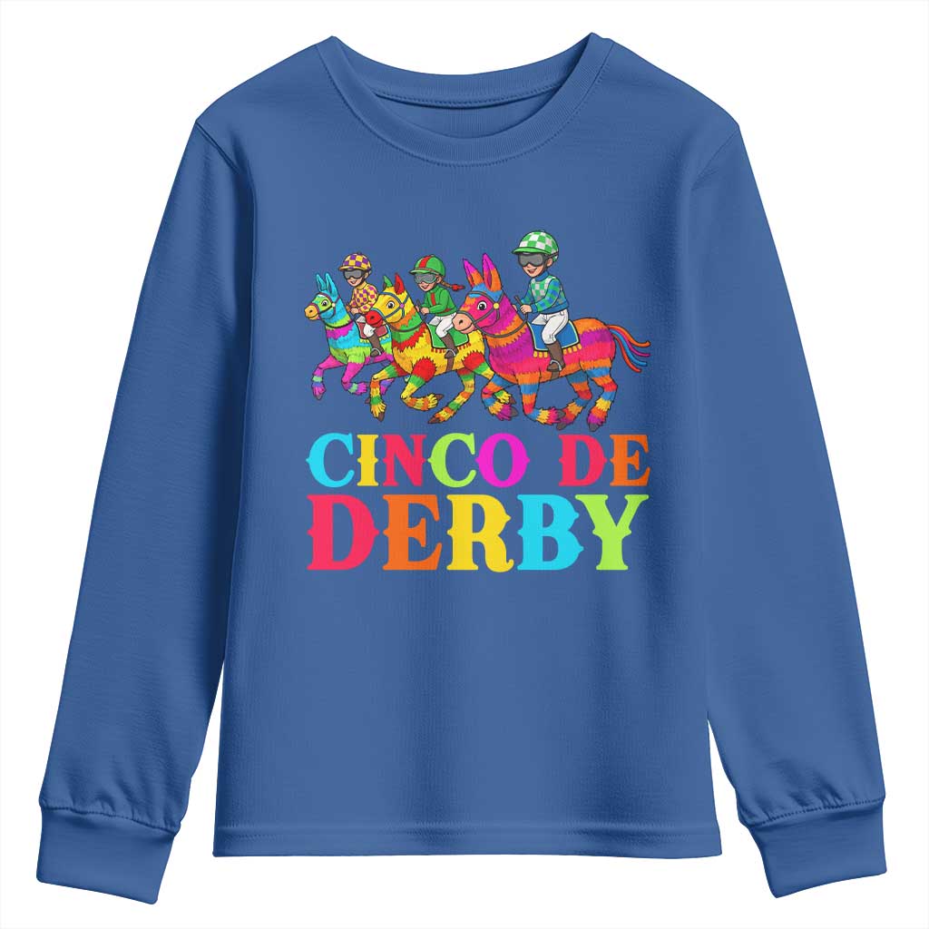 Cinco De Derby Youth Sweatshirt Funny Mexican Derby Pinata Horse Race TS11 Royal Blue Print Your Wear