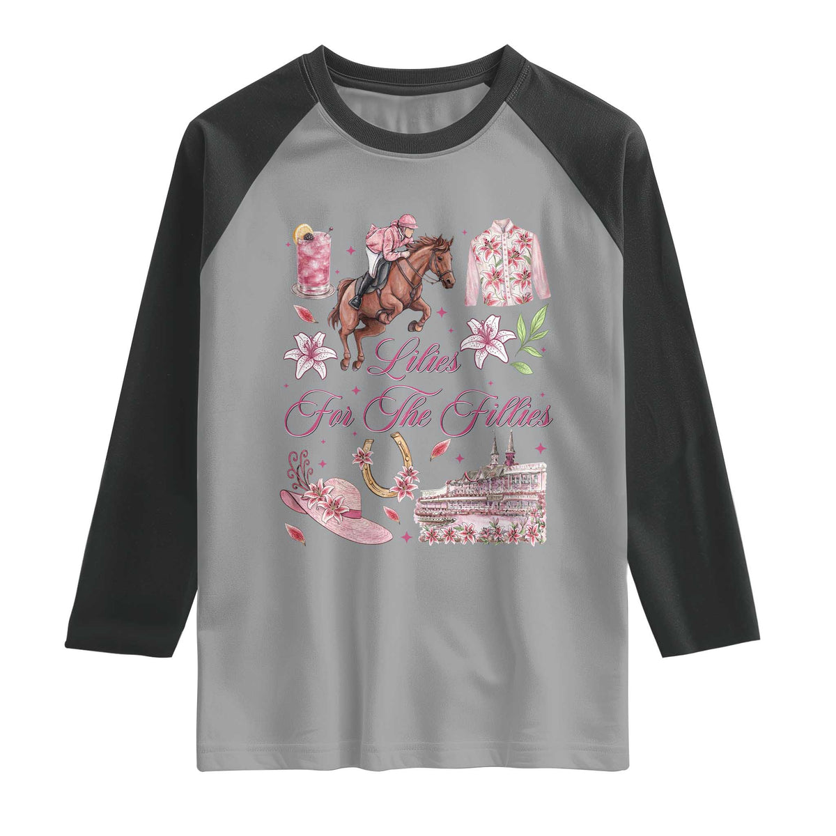 Derby Horse Racing Day Raglan Shirt Lilies For The Fillies Stargazer Lily Flower TS11 Sport Gray Black Print Your Wear