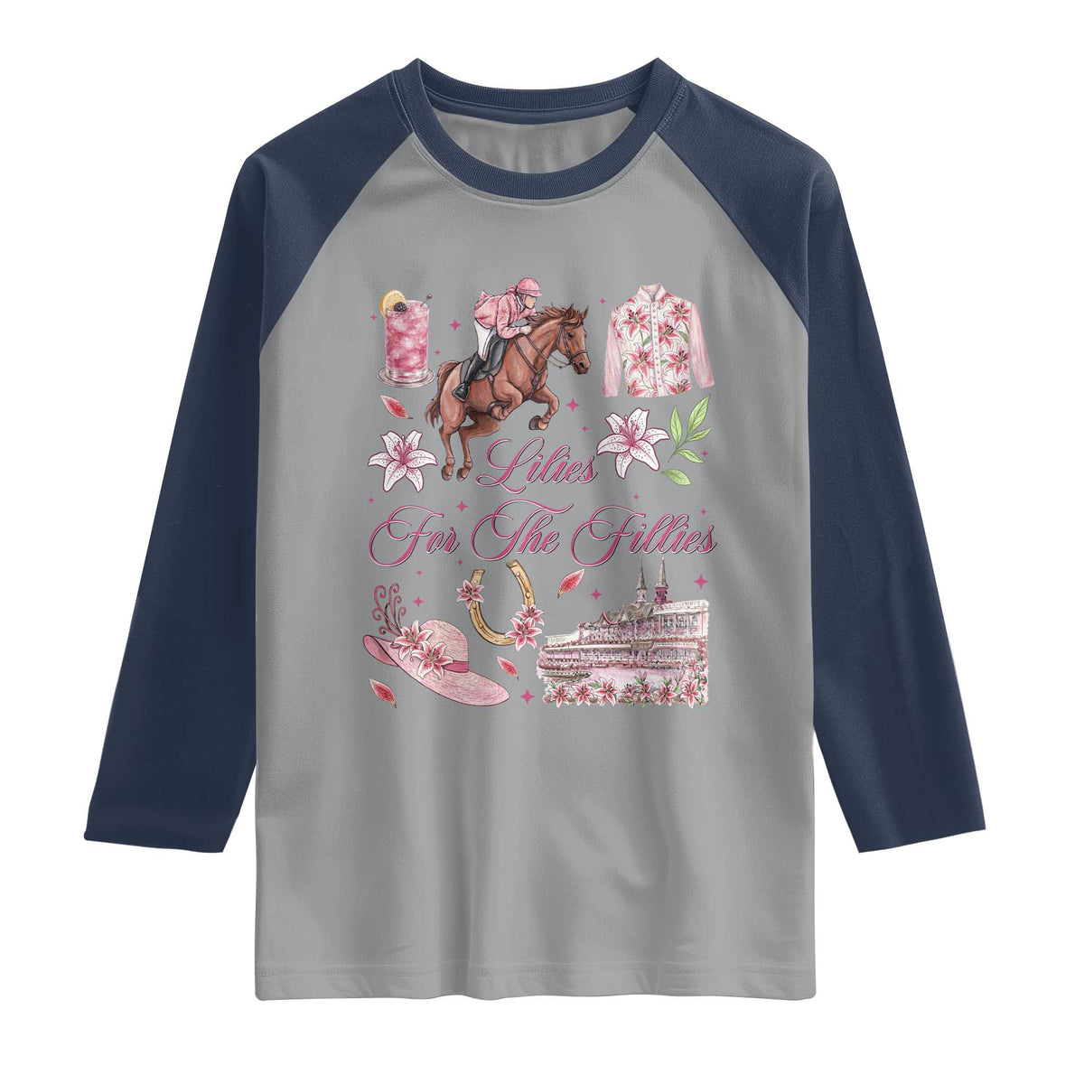 Derby Horse Racing Day Raglan Shirt Lilies For The Fillies Stargazer Lily Flower TS11 Sport Gray Navy Print Your Wear
