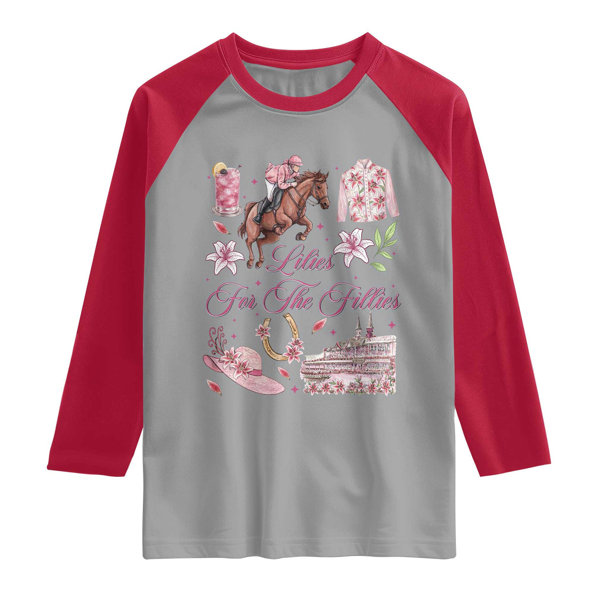 Derby Horse Racing Day Raglan Shirt Lilies For The Fillies Stargazer Lily Flower TS11 Sport Gray Red Print Your Wear