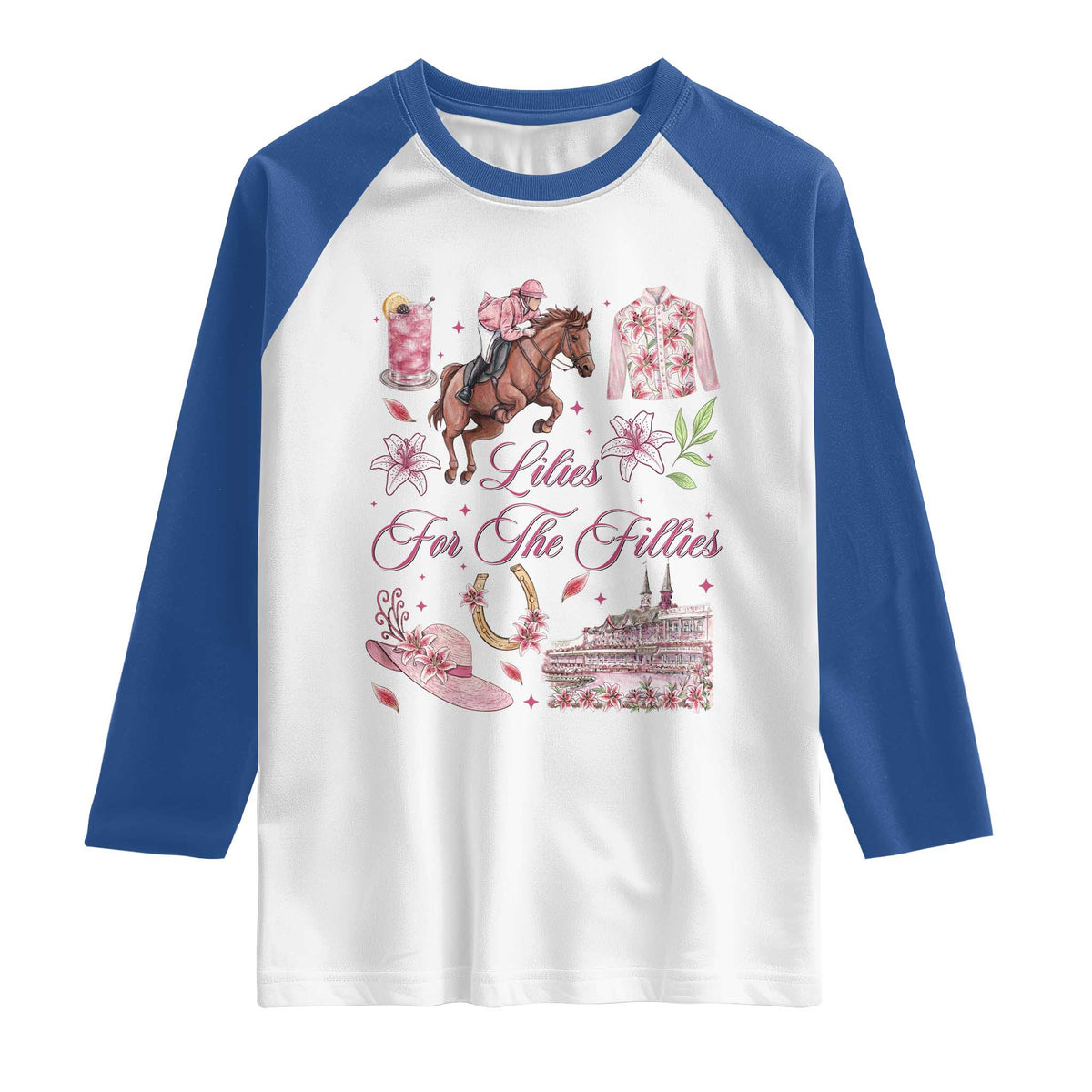 Derby Horse Racing Day Raglan Shirt Lilies For The Fillies Stargazer Lily Flower TS11 White Royal Print Your Wear