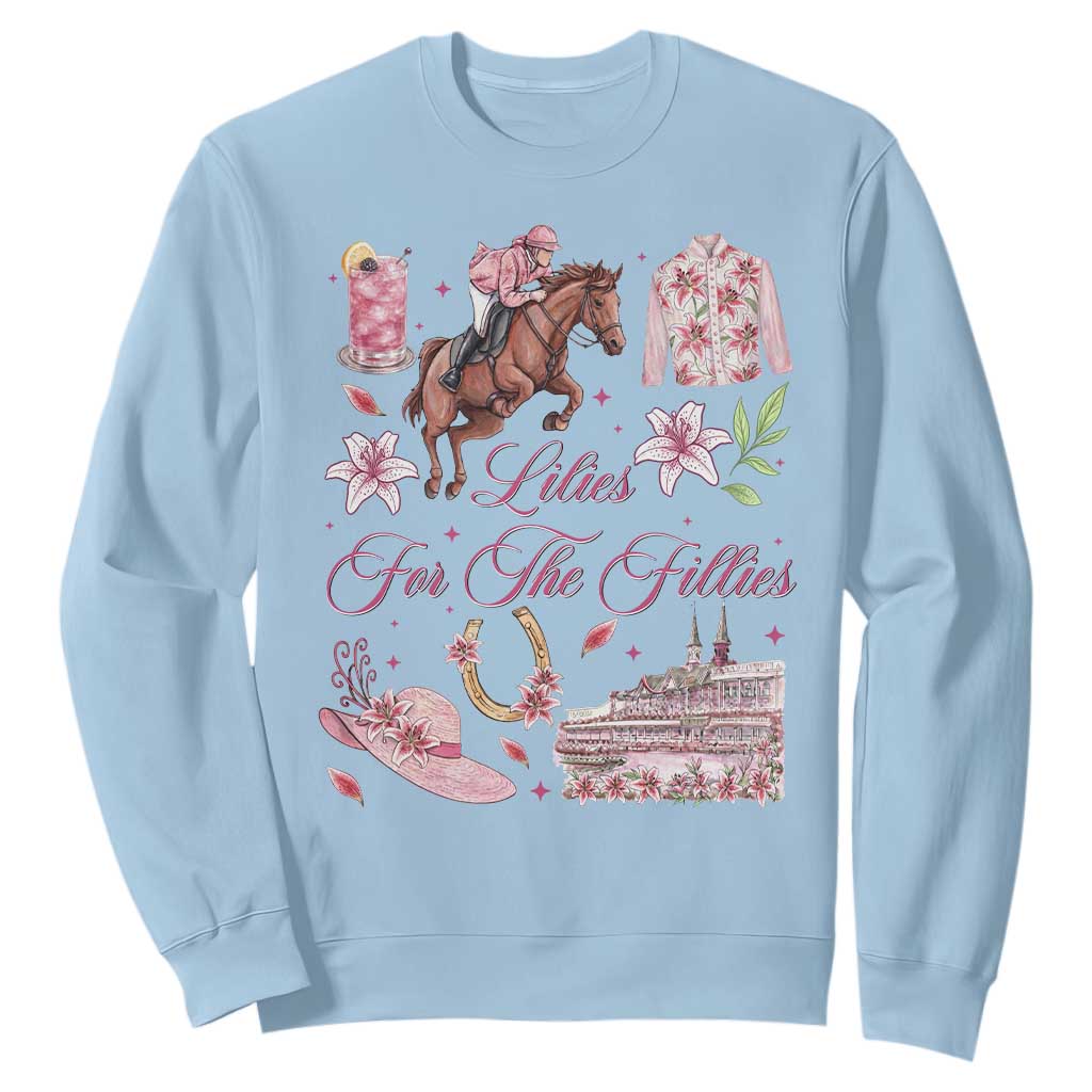 Derby Horse Racing Day Sweatshirt Lilies For The Fillies Stargazer Lily Flower TS11 Light Blue Print Your Wear