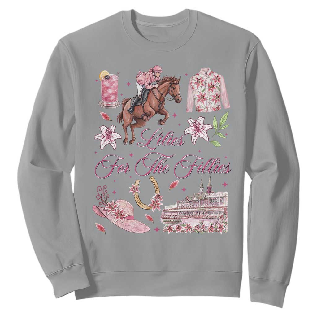 Derby Horse Racing Day Sweatshirt Lilies For The Fillies Stargazer Lily Flower TS11 Sport Gray Print Your Wear